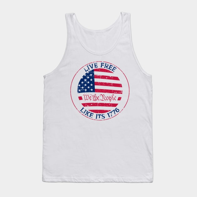 Live Free Like It's 1776 - Declare Your Independence with Style Tank Top by Struggleville